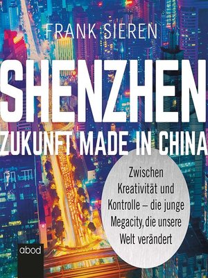 cover image of Shenzhen--Zukunft Made in China